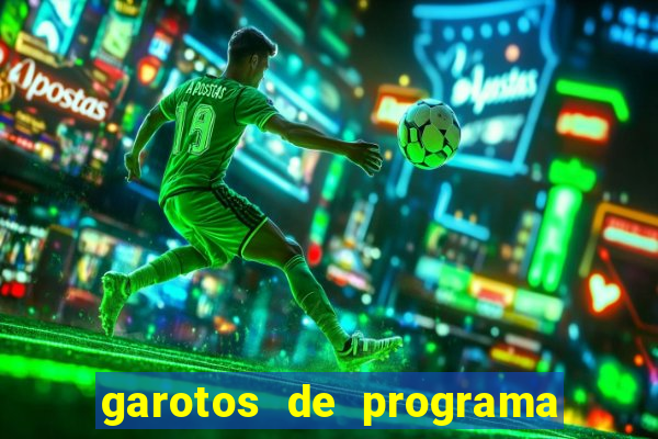 garotos de programa zona leste